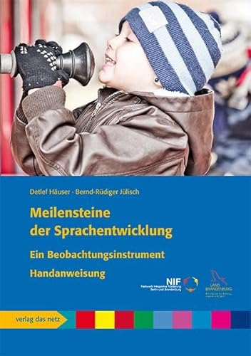 Meilensteine der Sprachentwicklung: Ein Beobachtungsinstrument Handanweisung