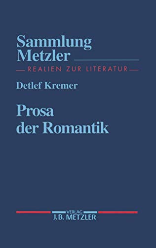 Prosa der Romantik (Sammlung Metzler)
