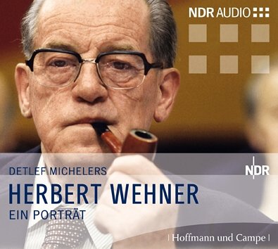 Herbert Wehner. CD Ein Politikerleben von HOFFMANN UND CAMPE VERLAG GmbH