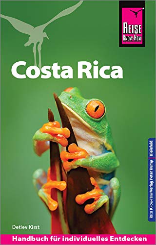 Reise Know-How Reiseführer Costa Rica Reise Know-How Reiseführer Costa Rica