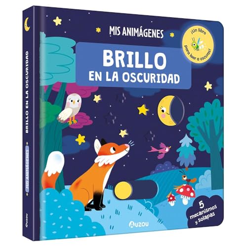 Mis animágenes: brillo en la oscuridad von Auzou