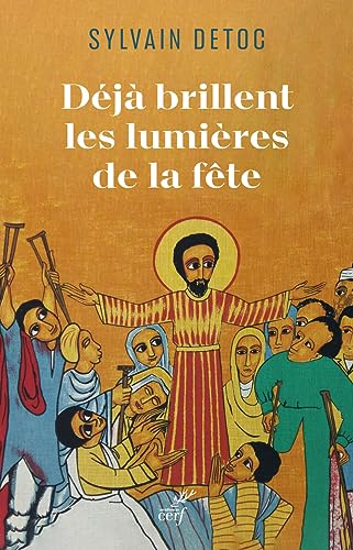 DEJA BRILLENT LES LUMIERES DE LA FETE