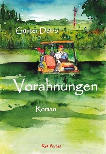 Vorahnungen: Roman von Kid Verlag