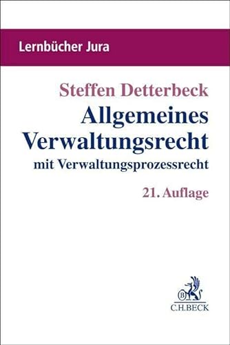 Allgemeines Verwaltungsrecht: mit Verwaltungsprozessrecht (Lernbücher Jura) von C.H.Beck