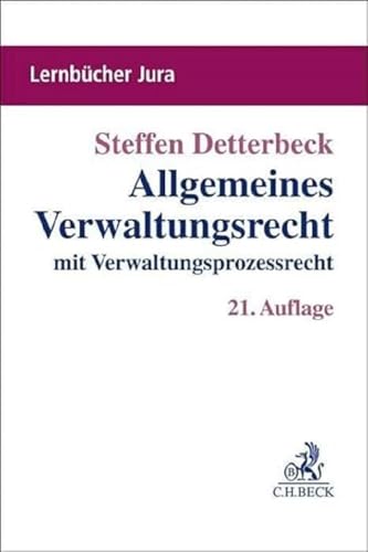 Allgemeines Verwaltungsrecht: mit Verwaltungsprozessrecht (Lernbücher Jura)