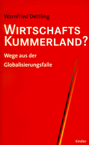 Wirtschafts-Kummerland? Wirtschafts-Kummerland? von Rowohlt