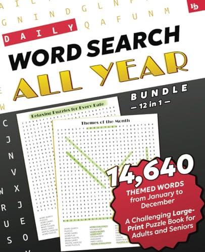 Daily Word Search: All Year Bundle – 12 in 1 – Relaxing Puzzles for Every Date: A Challenging Large-Print Puzzle Book for Adults and Seniors with ... Relaxing Puzzles for Every Day, Band 7) von Independently published