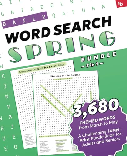 Daily Word Search: Spring Bundle – 3 in 1 – Relaxing Puzzles for Every Date: A Challenging Large-Print Puzzle Book for Adults and Seniors with 3,680 ... Relaxing Puzzles for Every Day, Band 8) von Independently published