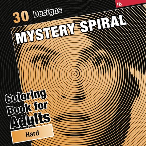 Mystery Spiral Coloring Book for Adults, Hard Peach: 30 Mixed Subjects. Color Inside the Lines to Reveal the Hidden Designs - Perfect for Relaxation ... (Mixed Subjects Mystery Spirals, Band 3) von Independently published