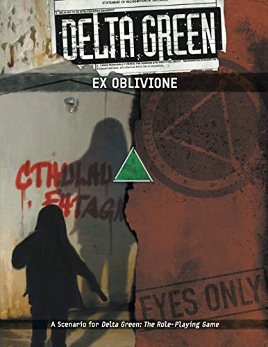 Delta Green - Ex Oblivione Delta Green - Ex Oblivione von TTYLLMAO
