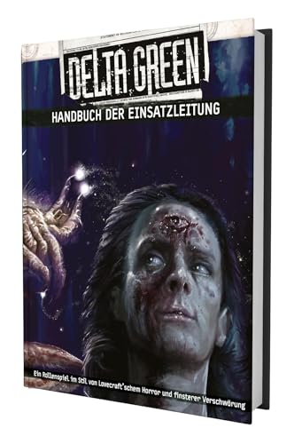 Delta Green - Handbuch der Einsatzleitung von Ulisses Medien und Spiel Distribution GmbH