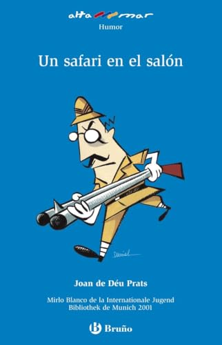 Un safari en el salón, Educación Primaria, 1 ciclo. Libro del alumno (Castellano - A PARTIR DE 6 AÑOS - ALTAMAR) von BRUÑO