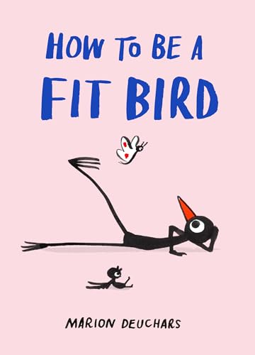How to Be a Fit Bird von Thames & Hudson