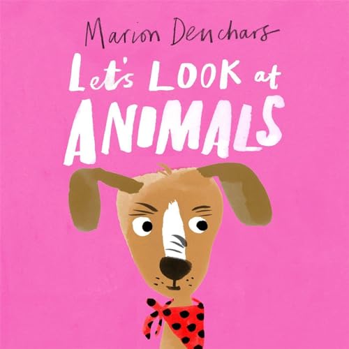 Let's Look at... Animals: Board Book Let's Look at... Animals: Board Book