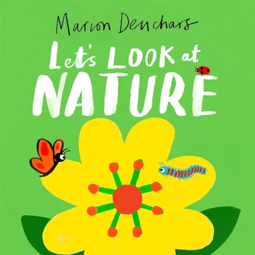 Let's Look at... Nature: Board Book Let's Look at... Nature: Board Book