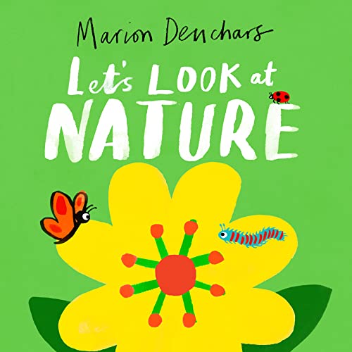 Let's Look at... Nature: Board Book Let's Look at... Nature: Board Book