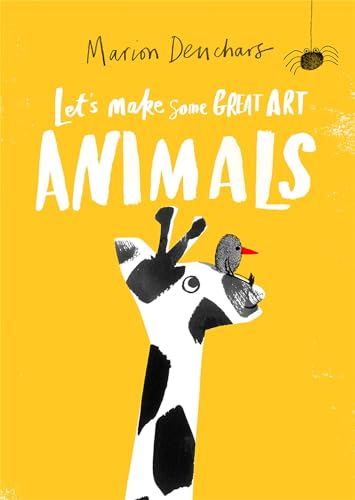 Let's Make Some Great Art: Animals: 1