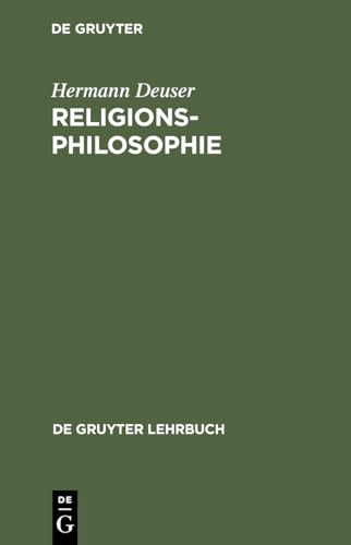 Religionsphilosophie (De Gruyter Lehrbuch) von de Gruyter