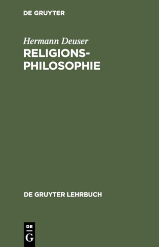 Religionsphilosophie (De Gruyter Lehrbuch)