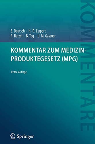 Kommentar zum Medizinproduktegesetz (MPG) von Springer
