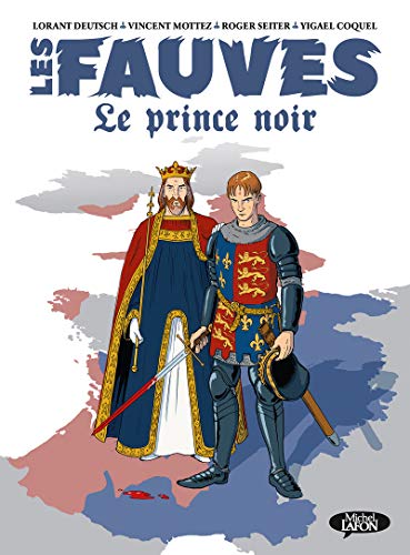 Les fauves - tome 2 Le prince noir (2) von MICHEL LAFON