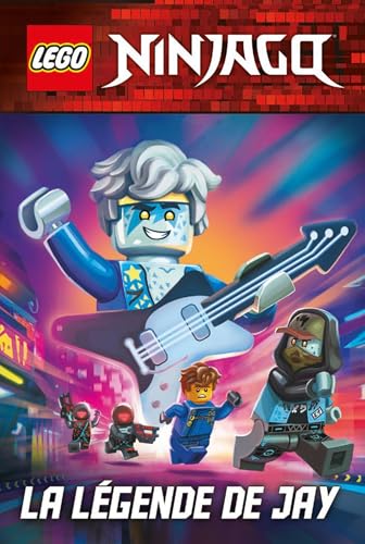 LEGO ® NINJAGO ® La légende de Jay von EYROLLES