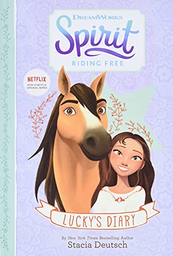 Spirit Riding Free: Lucky's Diary