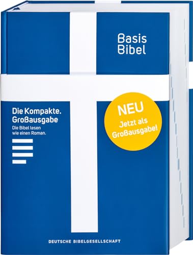 Deutsche Bibelgesellschaft BasisBibel. Die Kompakte. Großausgabe von Deutsche Bibelgesellschaft