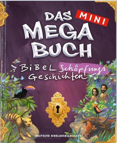 Das mini Megabuch - Bibel-Schöpfungs-Geschichten: Biblische Schöpfungsgeschichten Das mini Megabuch - Bibel-Schöpfungs-Geschichten: Biblische Schöpfungsgeschichten
