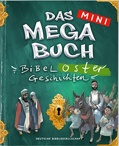Das mini Megabuch - Ostergeschichten von Deutsche Bibelgesellschaft