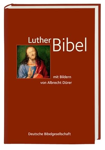 Lutherbibel: mit Bildern von Albrecht Dürer. Ohne Apokryphen