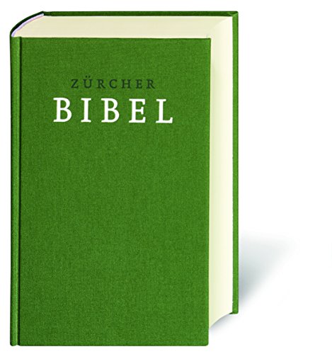 Zürcher Bibel: mit Einleitungen und Glossar, Bibeltext einspaltig