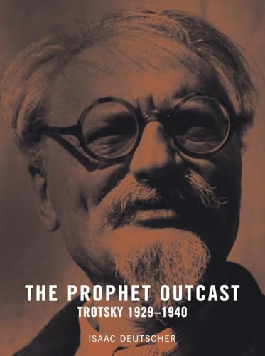 The Prophet Outcast: Trotsky 1929-1940 von Verso