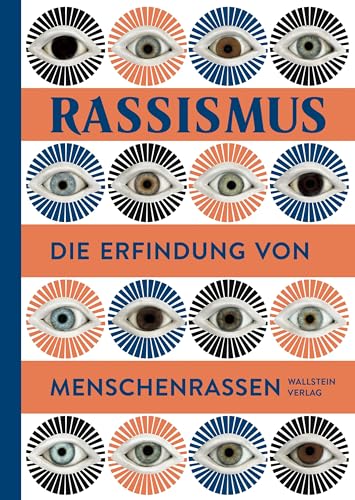 Rassismus: Die Erfindung von Menschenrassen