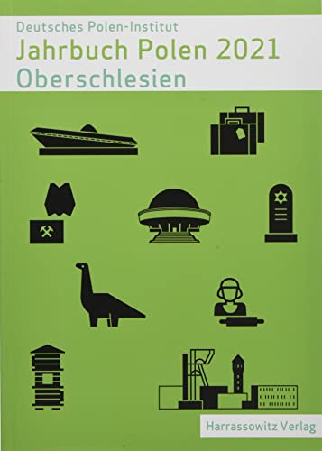 Jahrbuch Polen 32 (2021): Oberschlesien von Harrassowitz Verlag