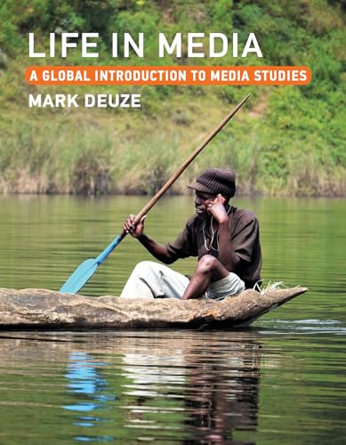 Life in Media: A Global Introduction to Media Studies