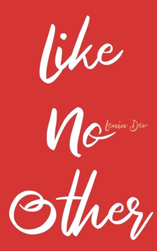 Like No Other Like No Other von Lenin Dev