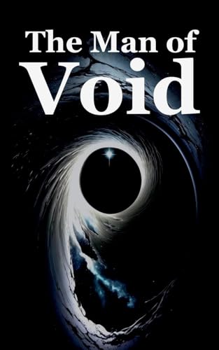 The Man of Void The Man of Void von Lenin Dev