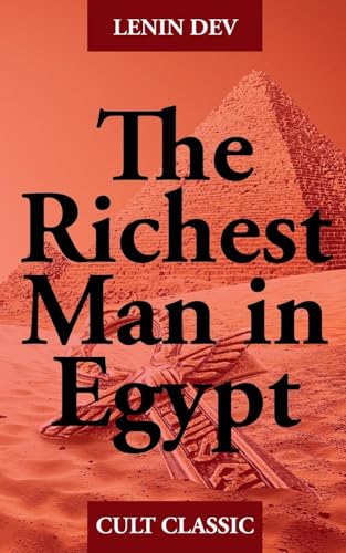 The Richest Man in Egypt The Richest Man in Egypt von Lenin Dev
