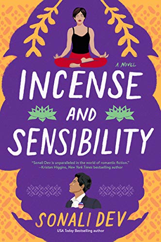 Incense and Sensibility: A Novel (The Rajes Series, 3, Band 3)