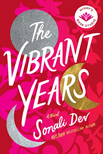 The Vibrant Years: A Novel von Mindy's Book Studio