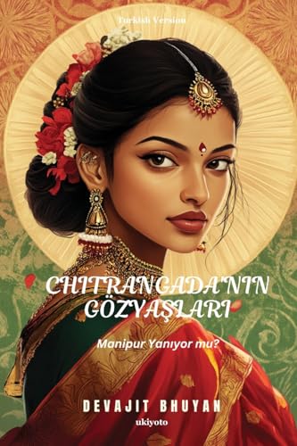 Tears of Chitrangada Turkish Version von Ukiyoto Publishing