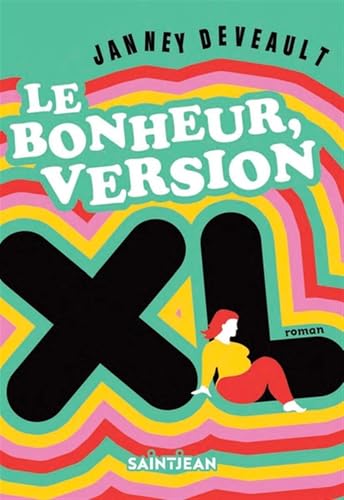 Le bonheur, version XL von SAINT JEAN