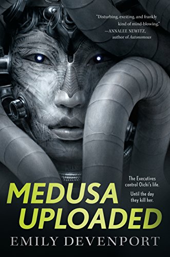 Medusa Uploaded (Medusa Cycle, 1, Band 1) von Tor Books
