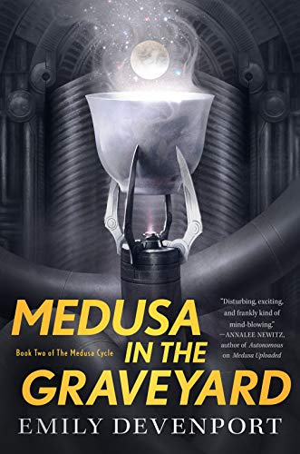 Medusa in the Graveyard: Book Two of the Medusa Cycle (Medusa Cycle, 2, Band 2)