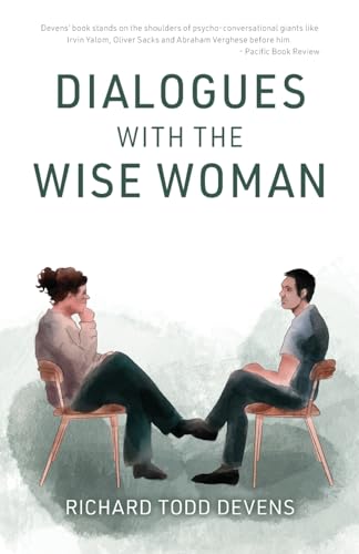 Dialogues with the Wise Woman von Gatekeeper Press