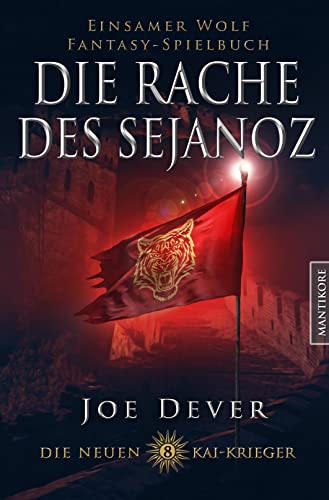 Die neuen Kai Krieger 8: Die Rache des Sjanoz von Mantikore-Verlag