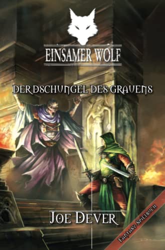 Einsamer Wolf 08 - Der Dschungel des Grauen