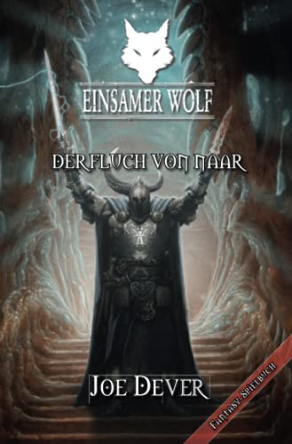 Einsamer Wolf 20 - Der Fluch von Naar: Fantasy-Spielbuch