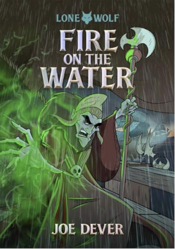 Fire on the Water: Volume 2 (Lone Wolf Junior Edition, 2)